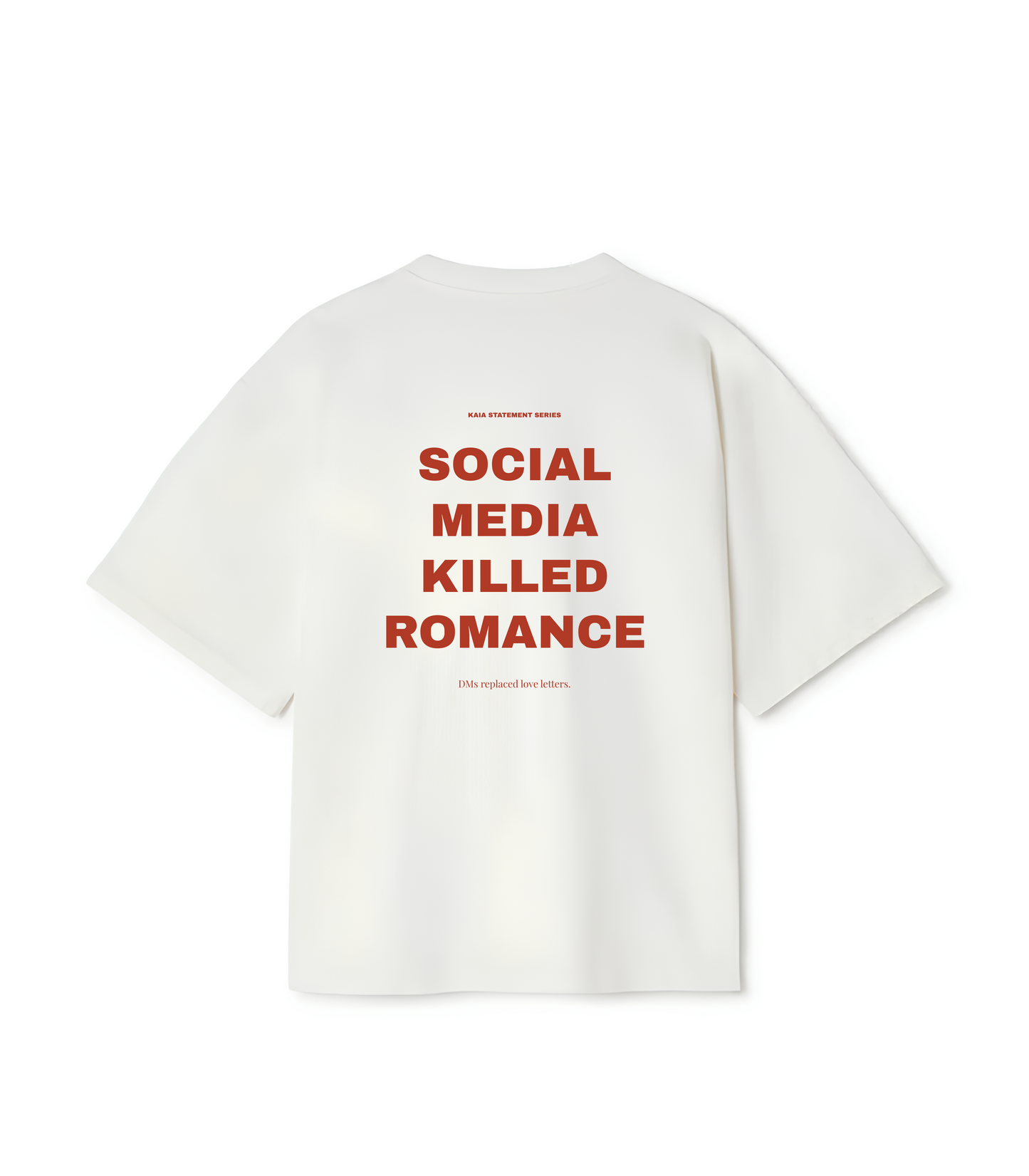 Oversized Tee "Social Media Killed Romance"